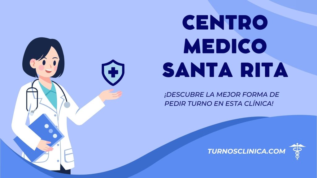 Turnos en el hospital Centro Medico Santa Rita