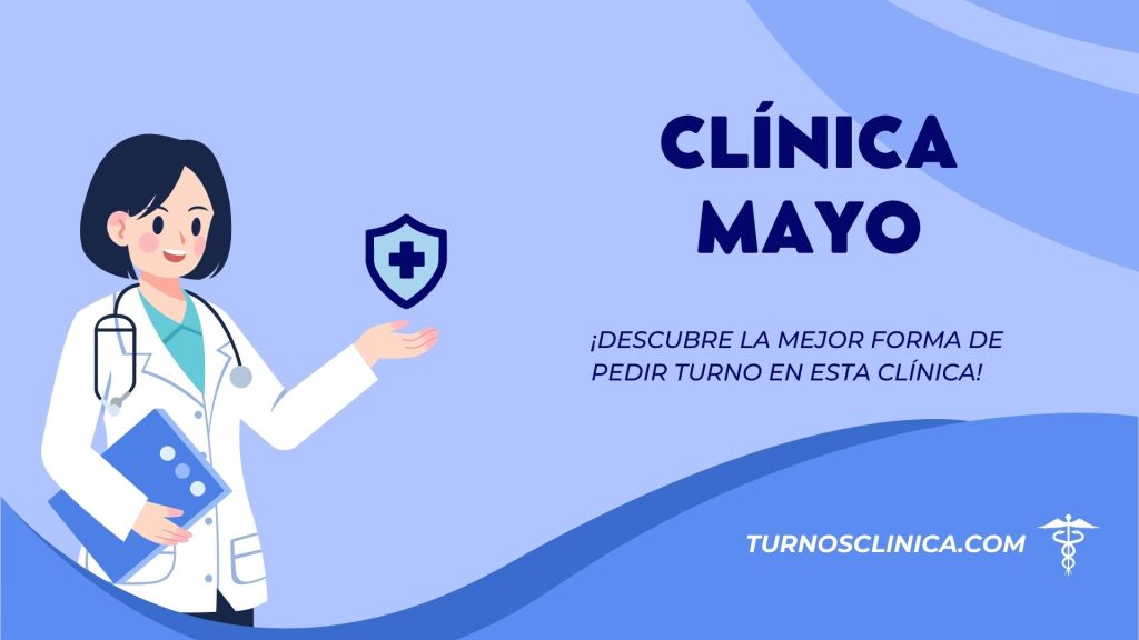 Turnos en el hospital Clínica Mayo