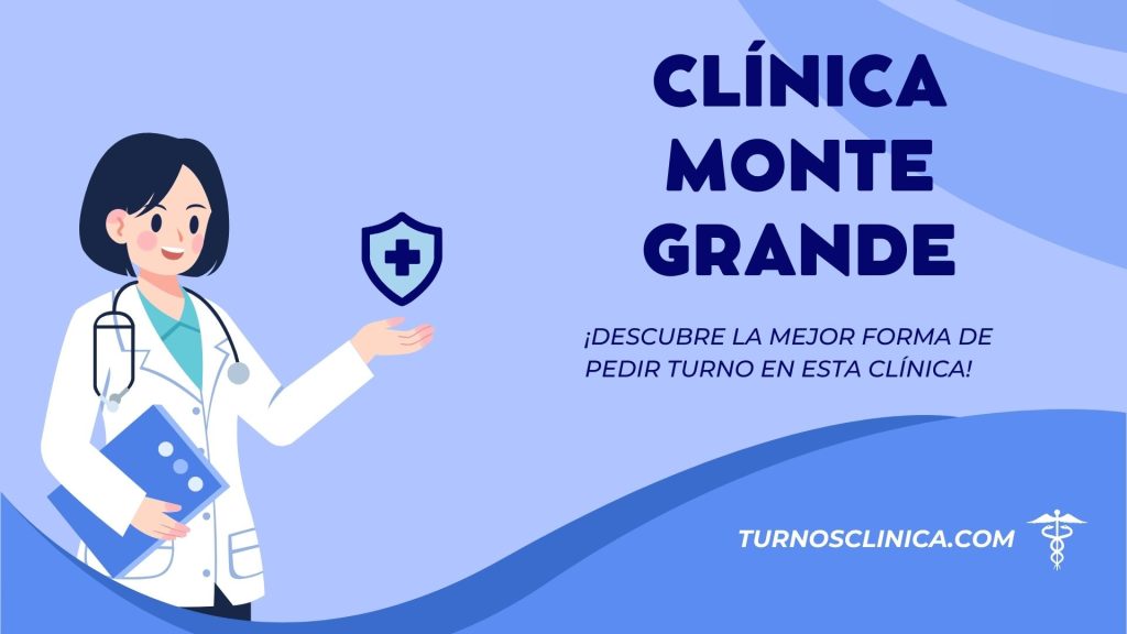 Turnos en el hospital Clínica Monte Grande
