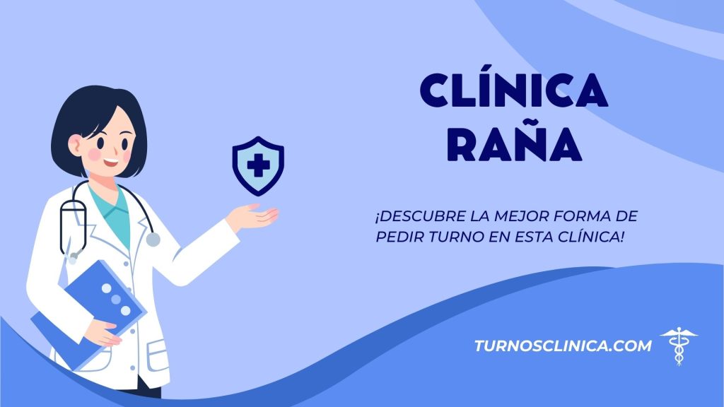 Turnos en el hospital Clínica Raña