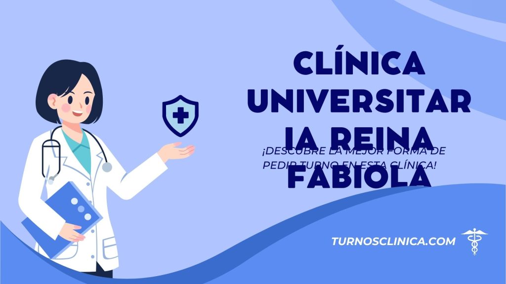 Turnos en el hospital Clínica Universitaria Reina Fabiola