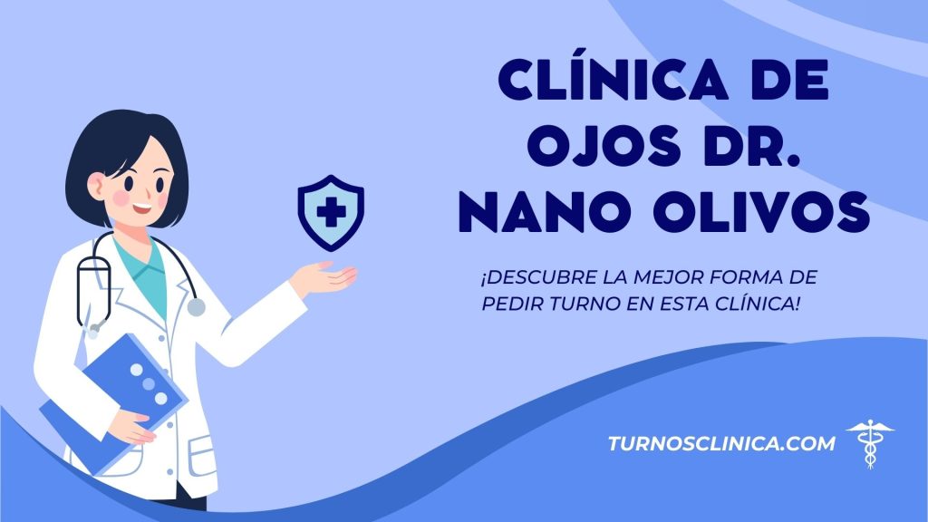 Turnos en el hospital Clínica de Ojos Dr. Nano Olivos